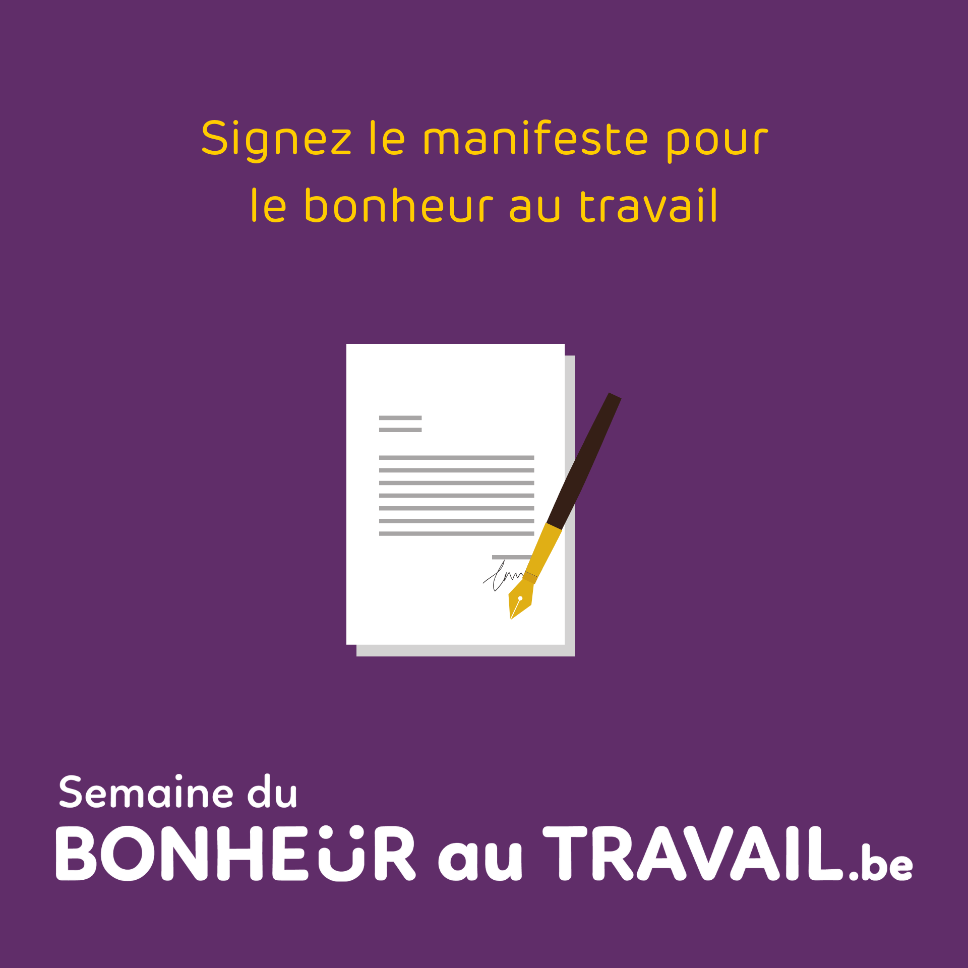 signez le manifeste du bonheur au travail