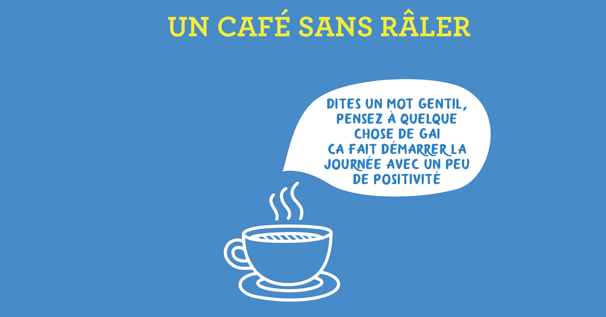café sans râler