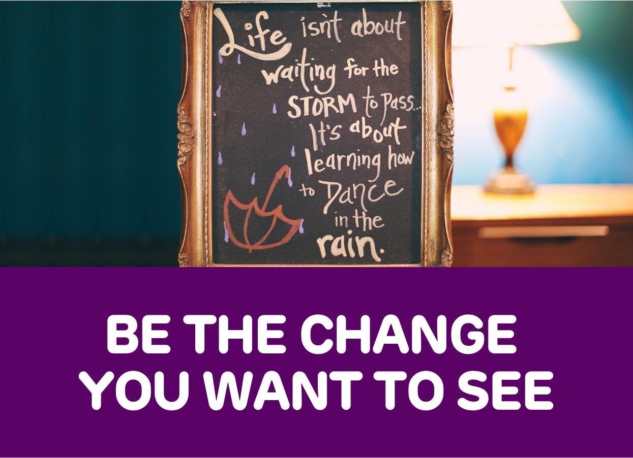 workshop be the change you want to see